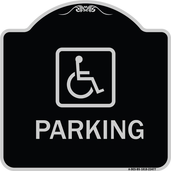 Signmission Parking Handicapped Symbol Heavy-Gauge Aluminum Architectural Sign, 18" x 18", BS-1818-23477 A-DES-BS-1818-23477 - main
